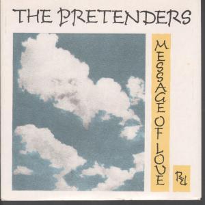 Pretenders - Message Of Love - 7 Inch