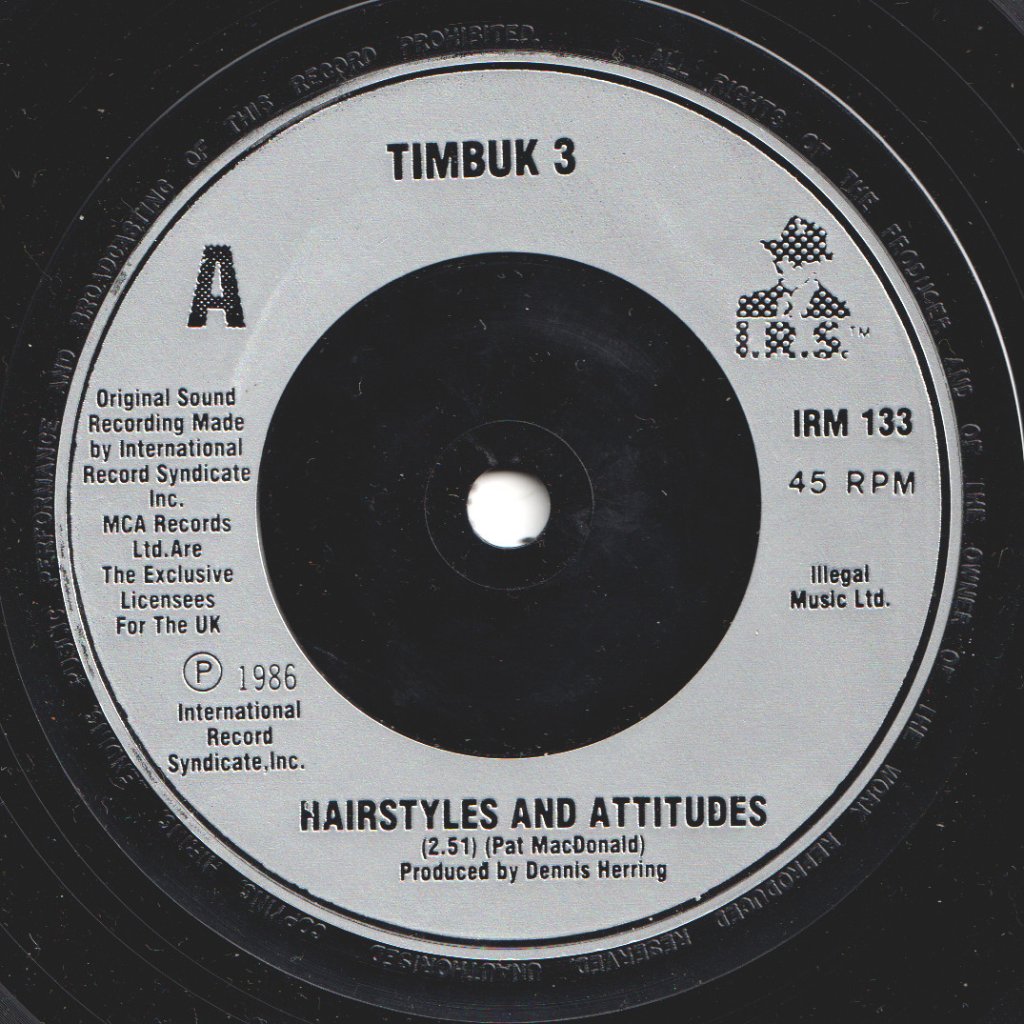 Timbuk 3 - Hairstyles And Attitudes - 7 Inch