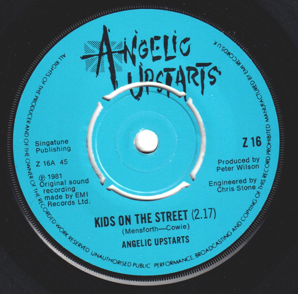 Angelic Upstarts - Kids On The Street - 7 Inch