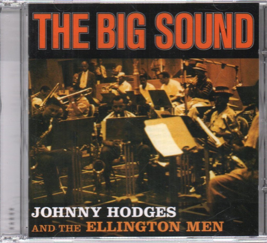 Johnny Hodges And The Ellington Men - Big Sound - Cd