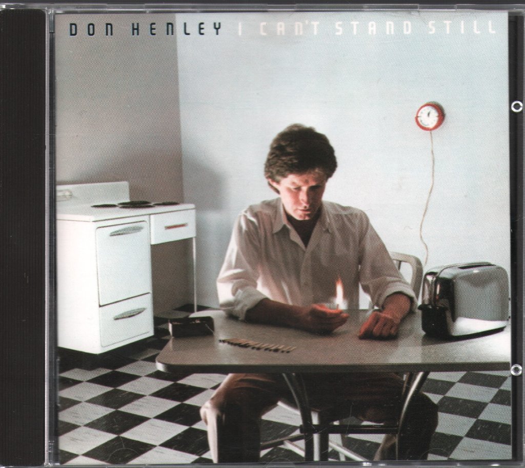 Don Henley - I Can't Stand Still - Cd