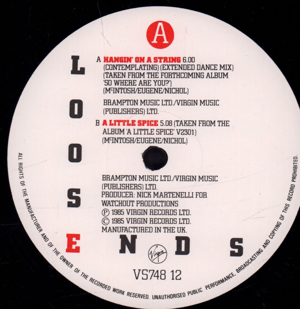 Loose Ends - Hangin' On A String - 12 Inch