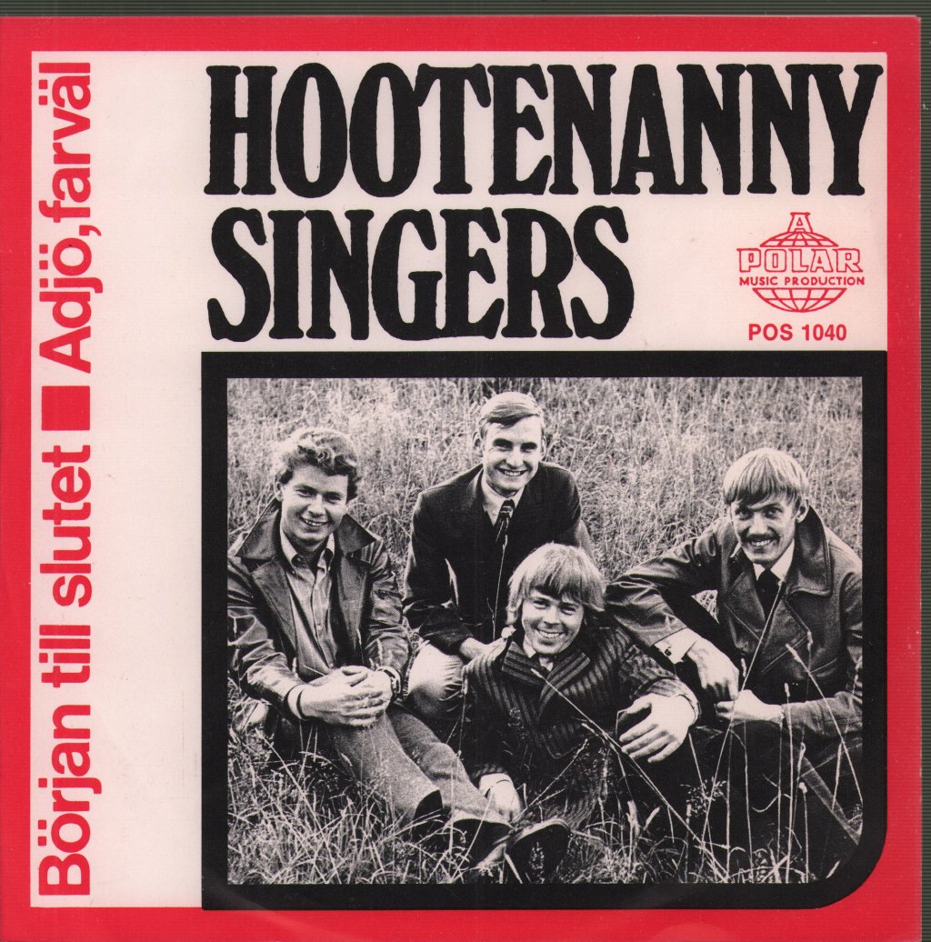 Hootenanny Singers - Början Till Slutet / Adjö, Farväl - 7 Inch