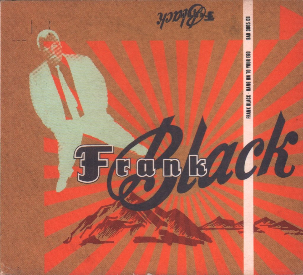 Frank Black - Hang On To Your Ego - Cd
