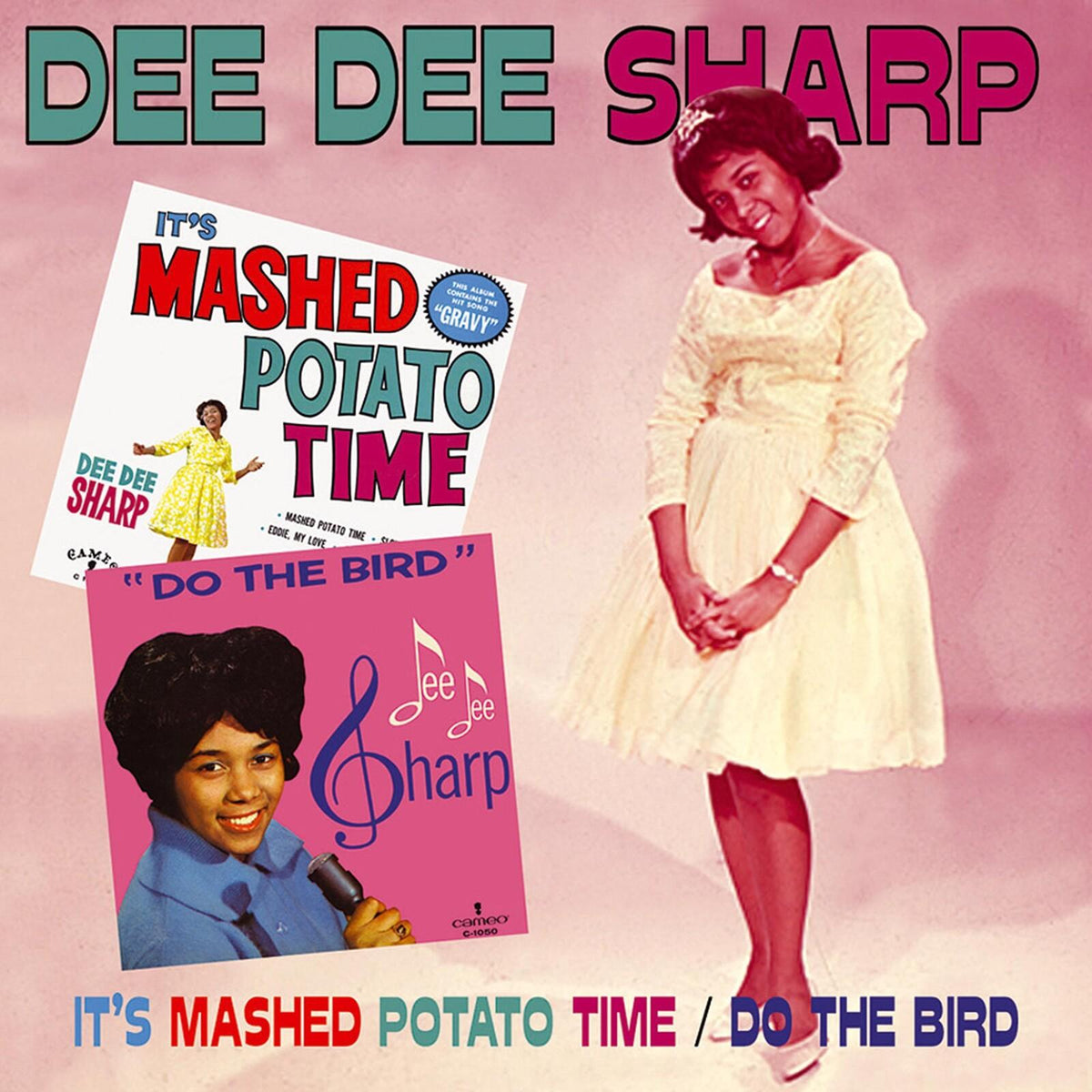 Dee Dee Sharp - Its Mashed Potato Time / Do T - Cd