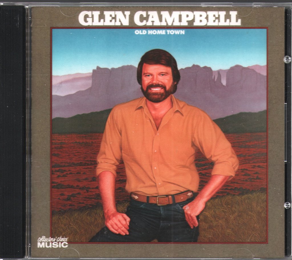 Glen Campbell - Old Home Town - Cd