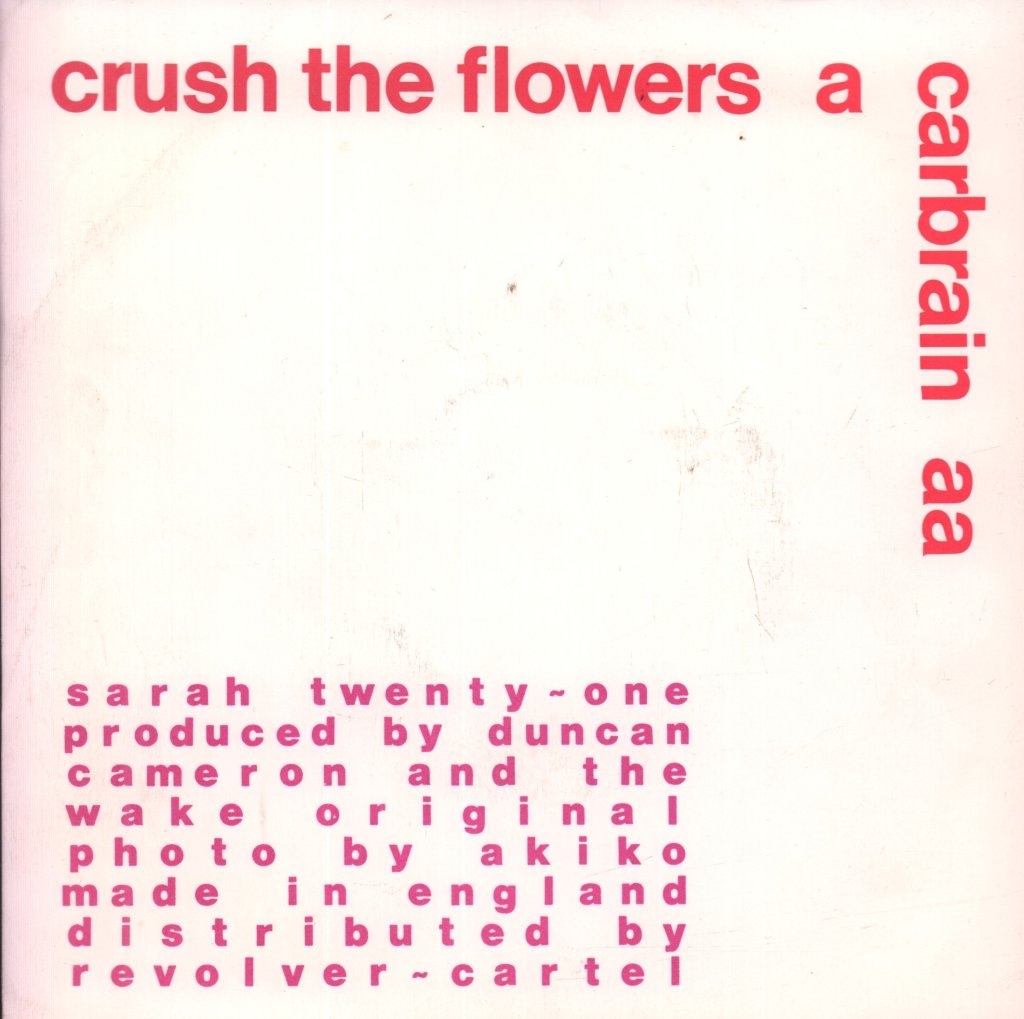 Wake (Indie/New Wave Group) - Crush The Flowers - 7 Inch