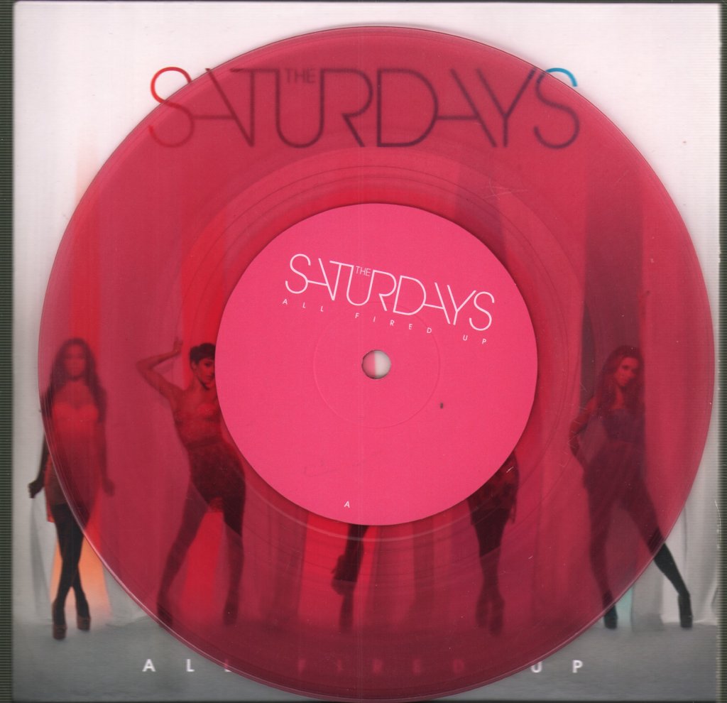 Saturdays - All Fired Up - 7 Inch