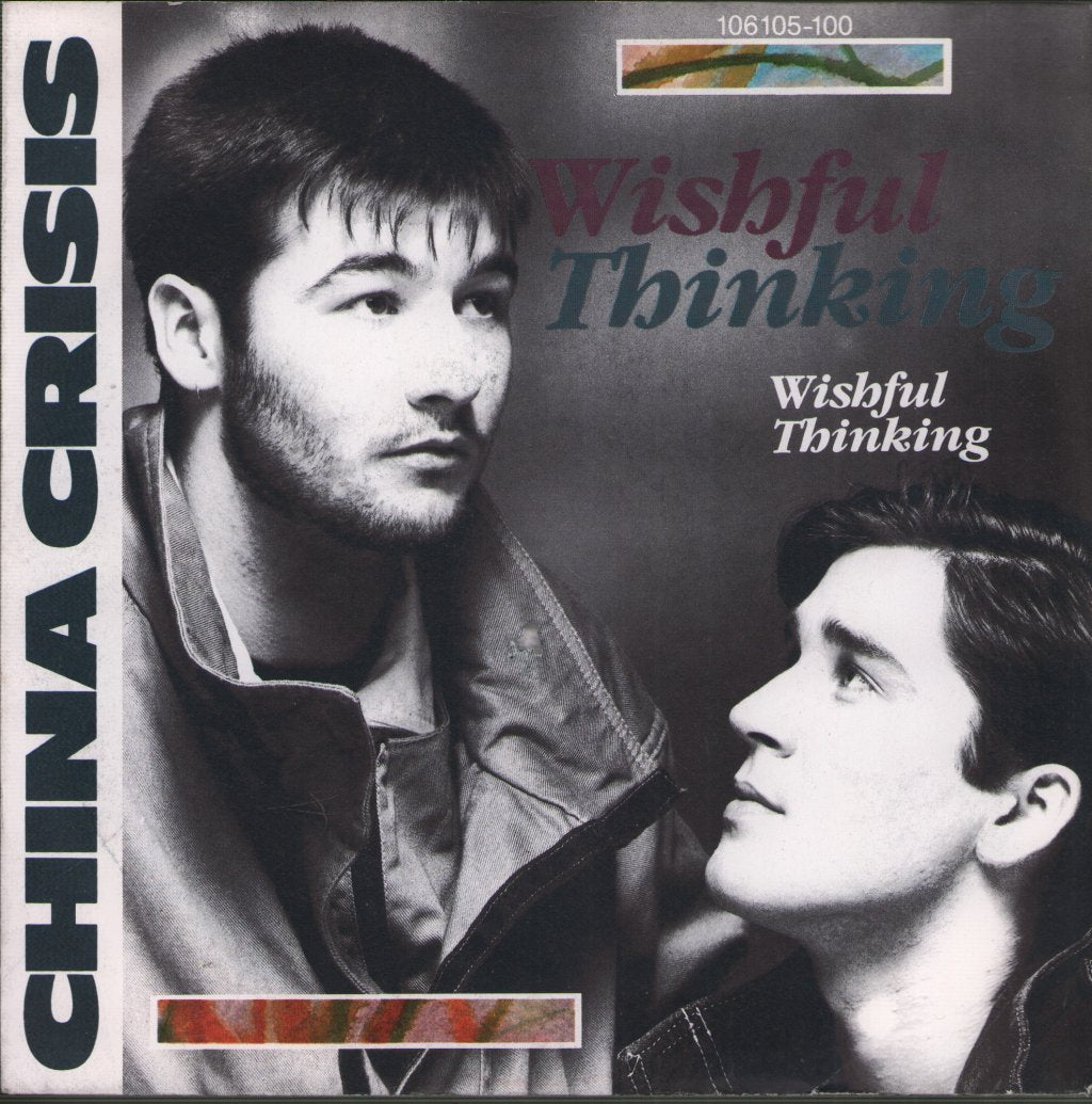 China Crisis - Wishful Thinking - 7 Inch