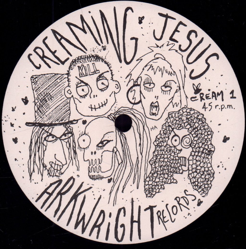 Creaming Jesus - Nailed Up For Nothing - 12 Inch