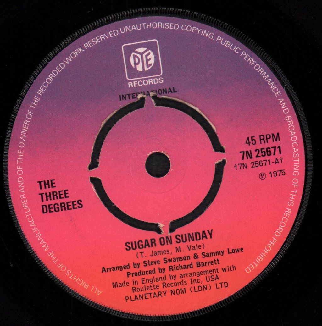 Three Degrees - Sugar On Sunday - 7 Inch
