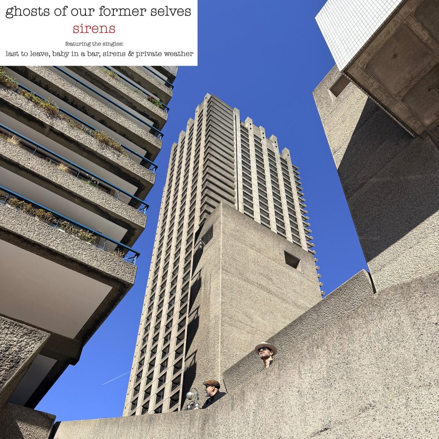 Ghosts Of Our Former Selves - Sirens - Lp