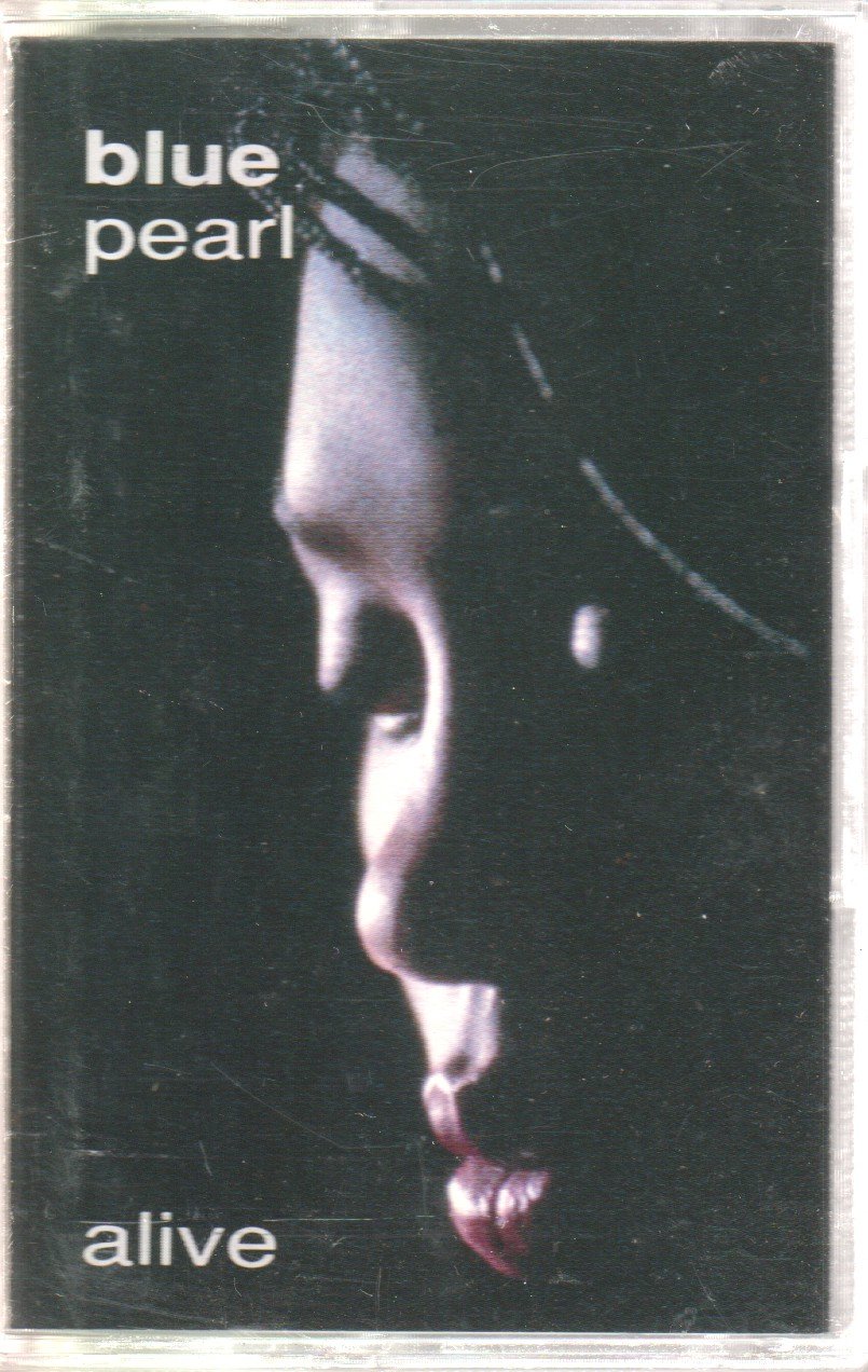 Blue Pearl - Alive - Cassette