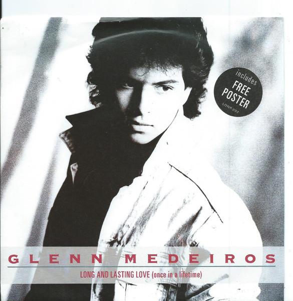 Glenn Medeiros - Long And Lasting Love (Once In A Lifetime) - 7 Inch
