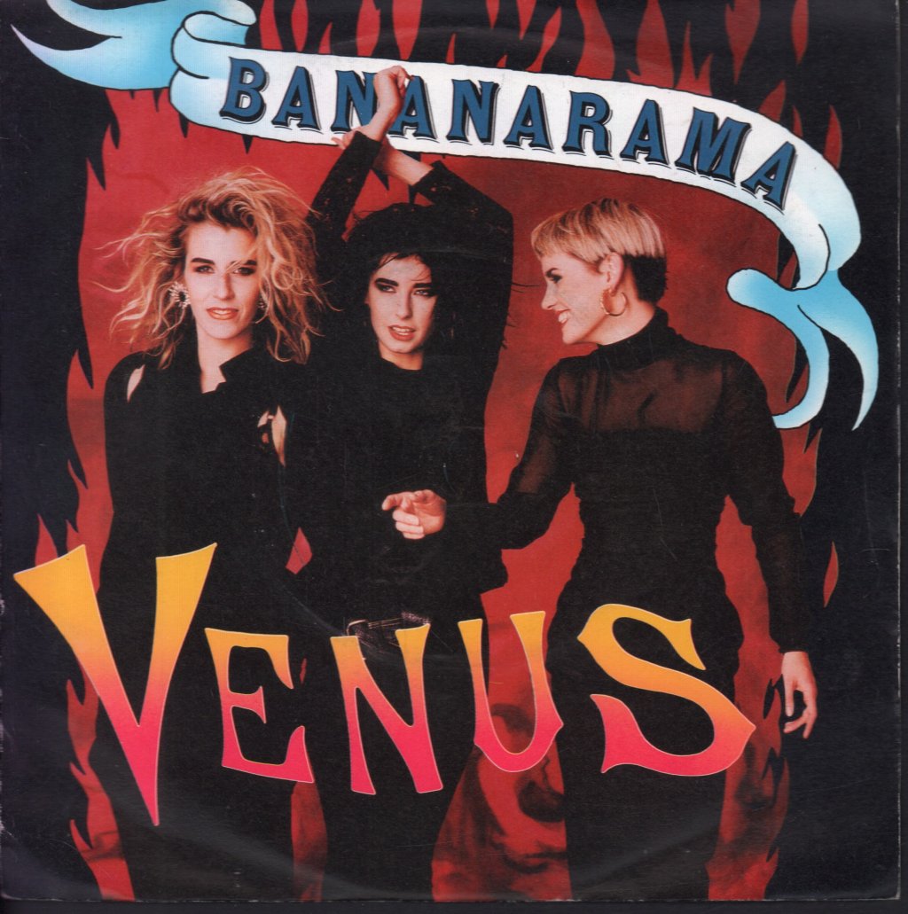 Bananarama - Venus - 7 Inch