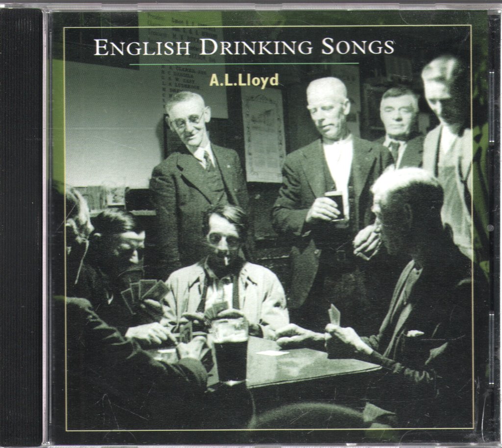A.L. Lloyd - English Drinking Songs - Cd