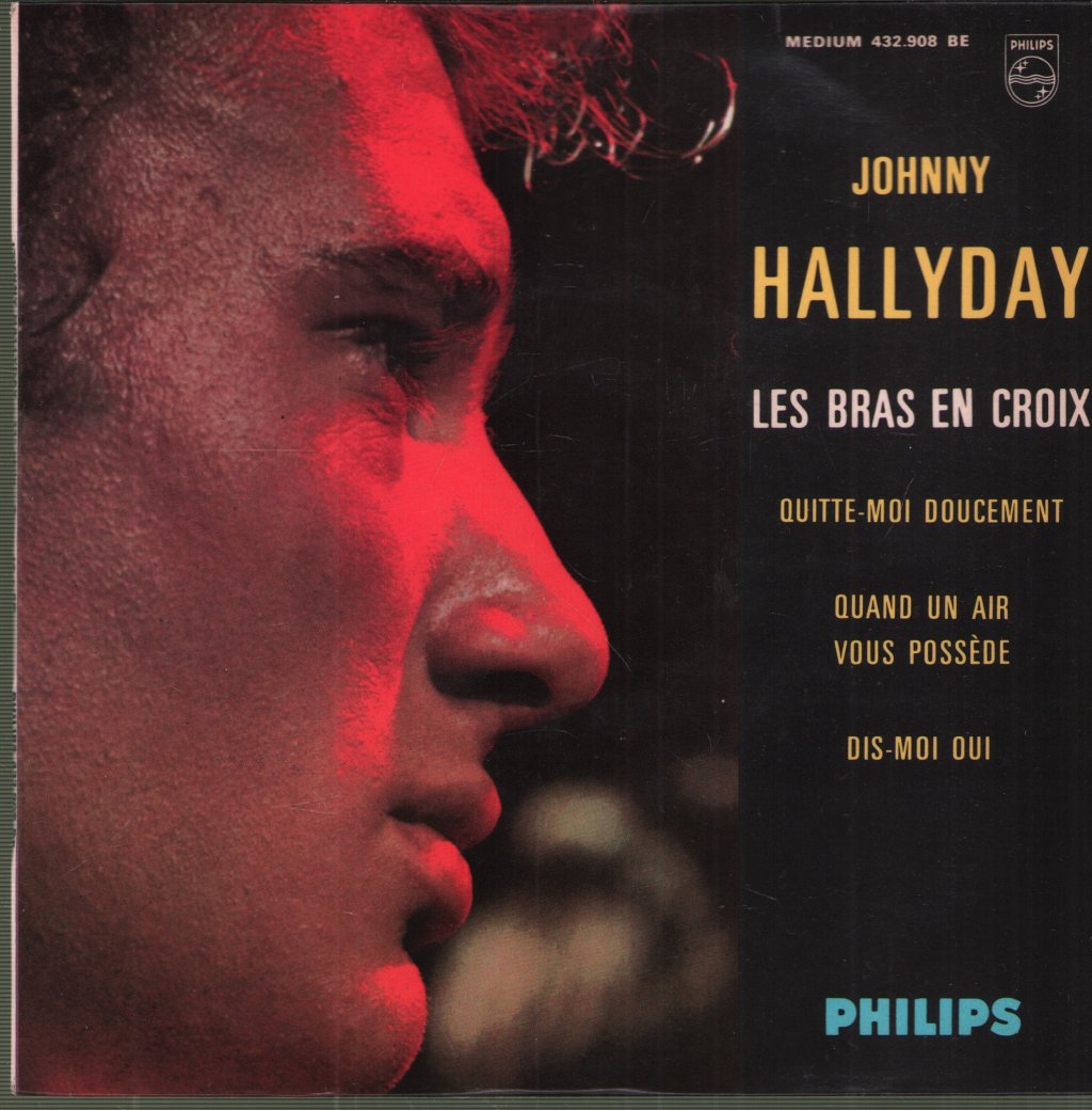 Johnny Hallyday - Les Bras En Croix - 7 Inch