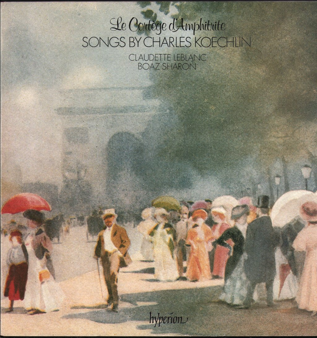 Claudette Leblanc / Boaz Sharon - Le Cortege d'Amphitrite - Songs by Charles Koechlin - Lp