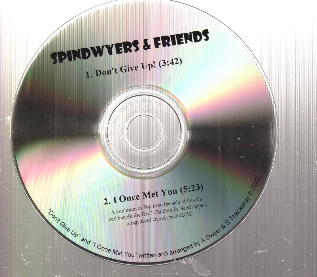Spindwyers And Friends - Don't Give Up - Cdr