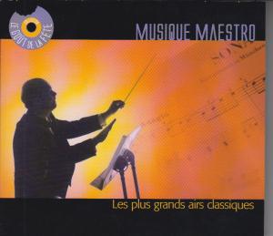 Various Artists - Musique Maestro: Les Plus Grands Airs Classiques - Cd