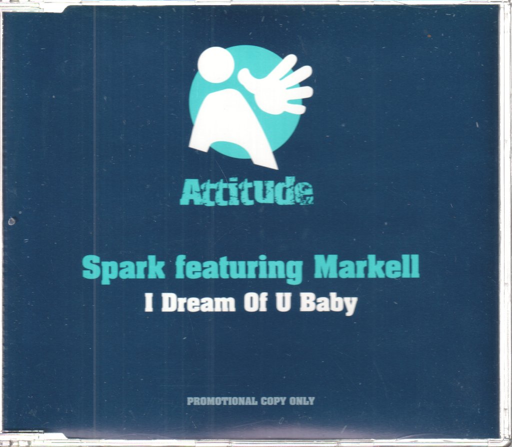 Spark Featuring Markell - I Dream Of U Baby - Cd