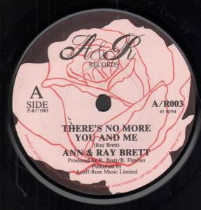 Ann And Ray Brett - There's No More You And Me - 7 Inch