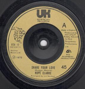 Hope Clarke - Share Your Love - 7 Inch