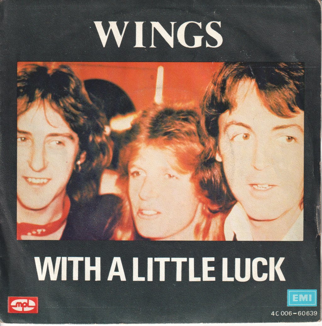 Wings - With A Little Luck - 7 Inch