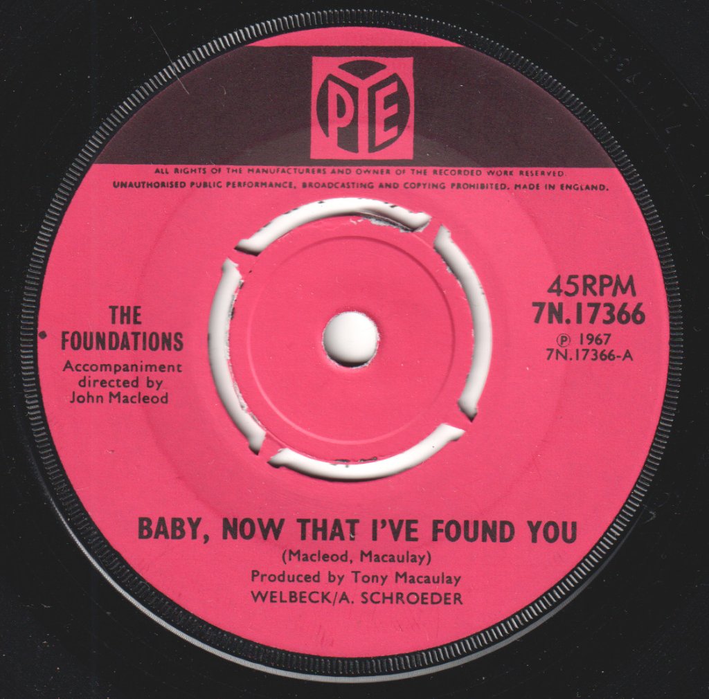 Foundations - Baby Now That I've Found You - 7 Inch