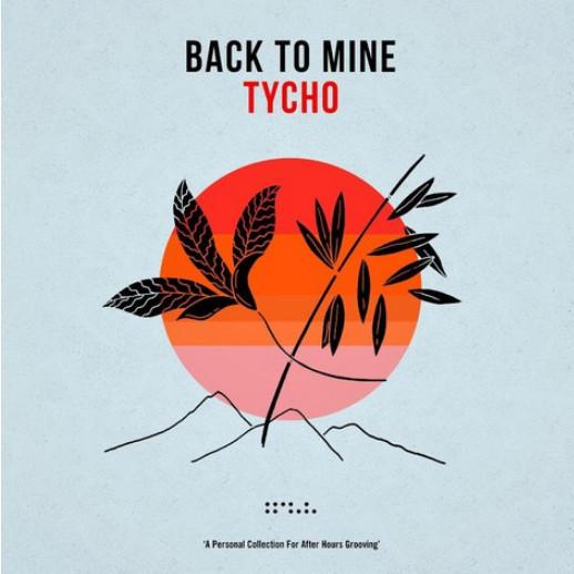 Tycho - Back To Mine - Double Lp