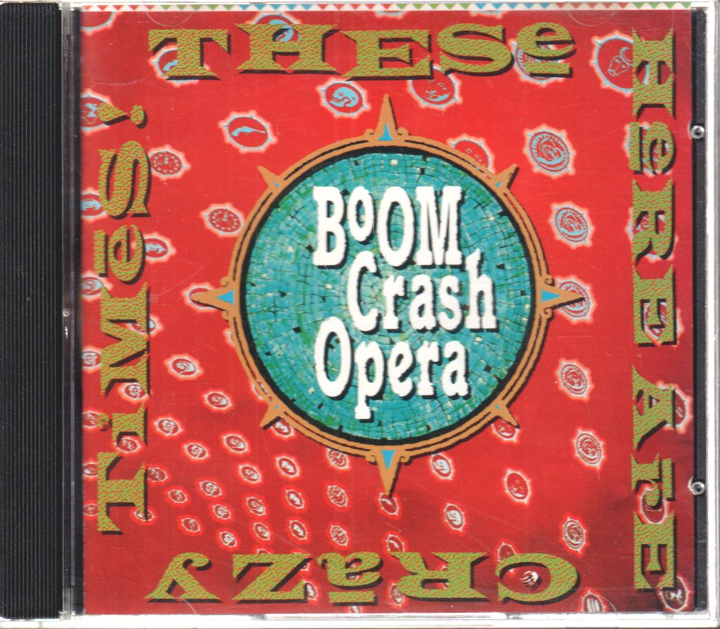 Boom Crash Opera - These Here Are Crazy Times - Cd