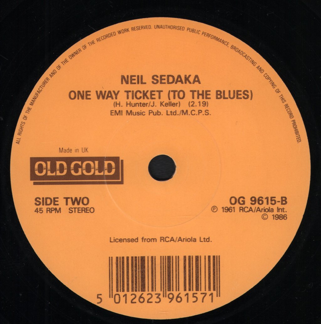 Neil Sedaka - Oh, Carol! / One Way Ticket (To The Blues) - 7 Inch