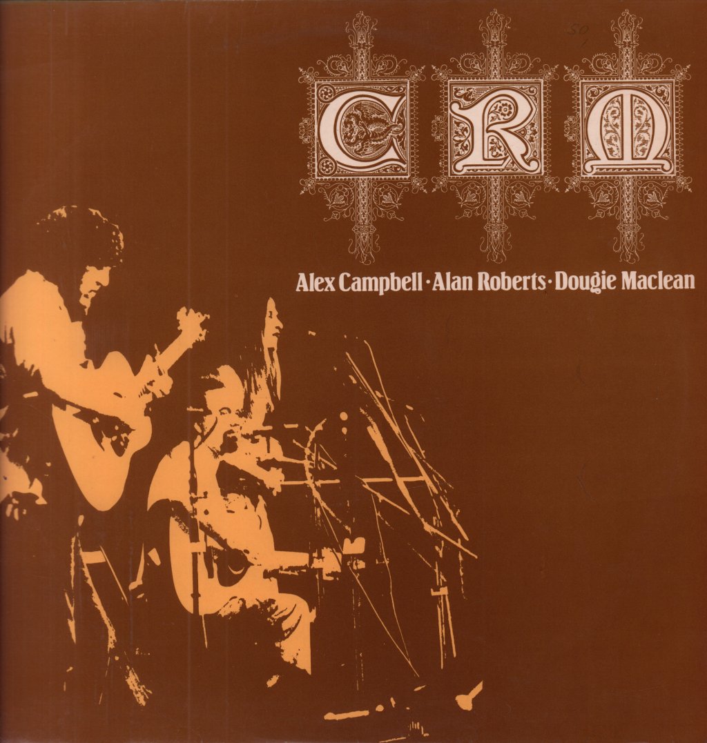 Alex Campbell Alan Roberts Dougie MacLean - Crm - Lp