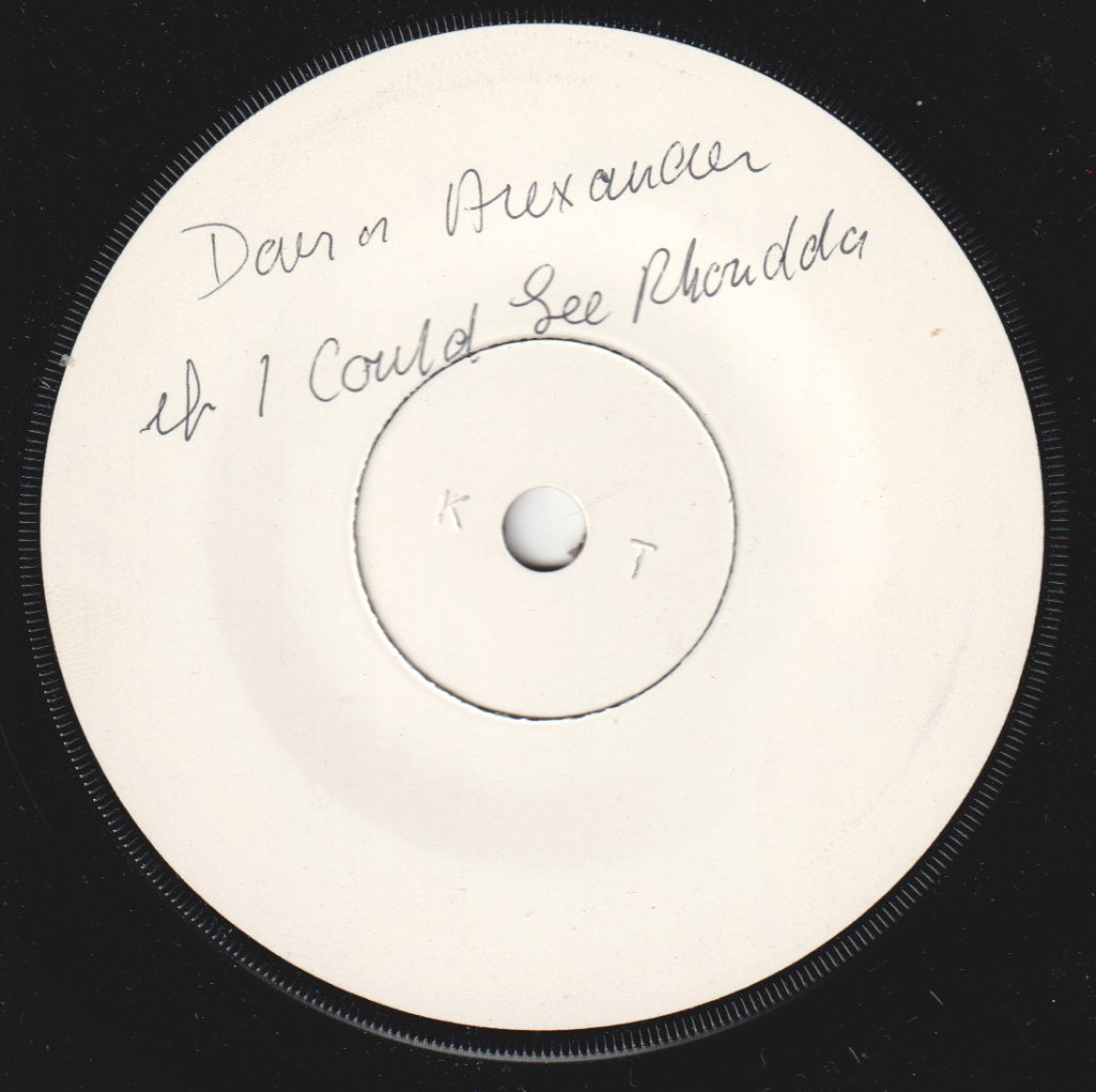 David Alexander - If I Could See The Rhondda One More Time - 7 Inch