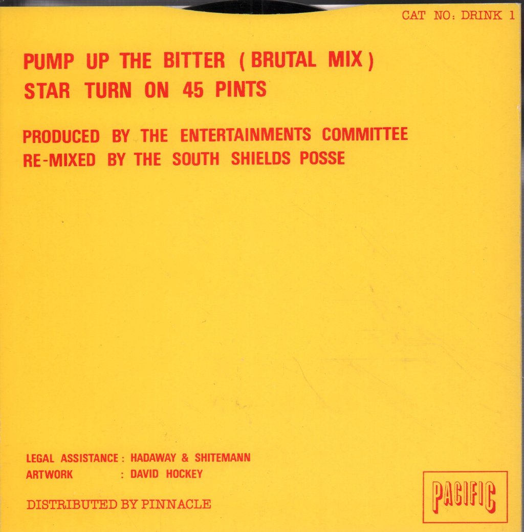 Star Turn On 45 Pints - Pump Up The Bitter - 7 Inch