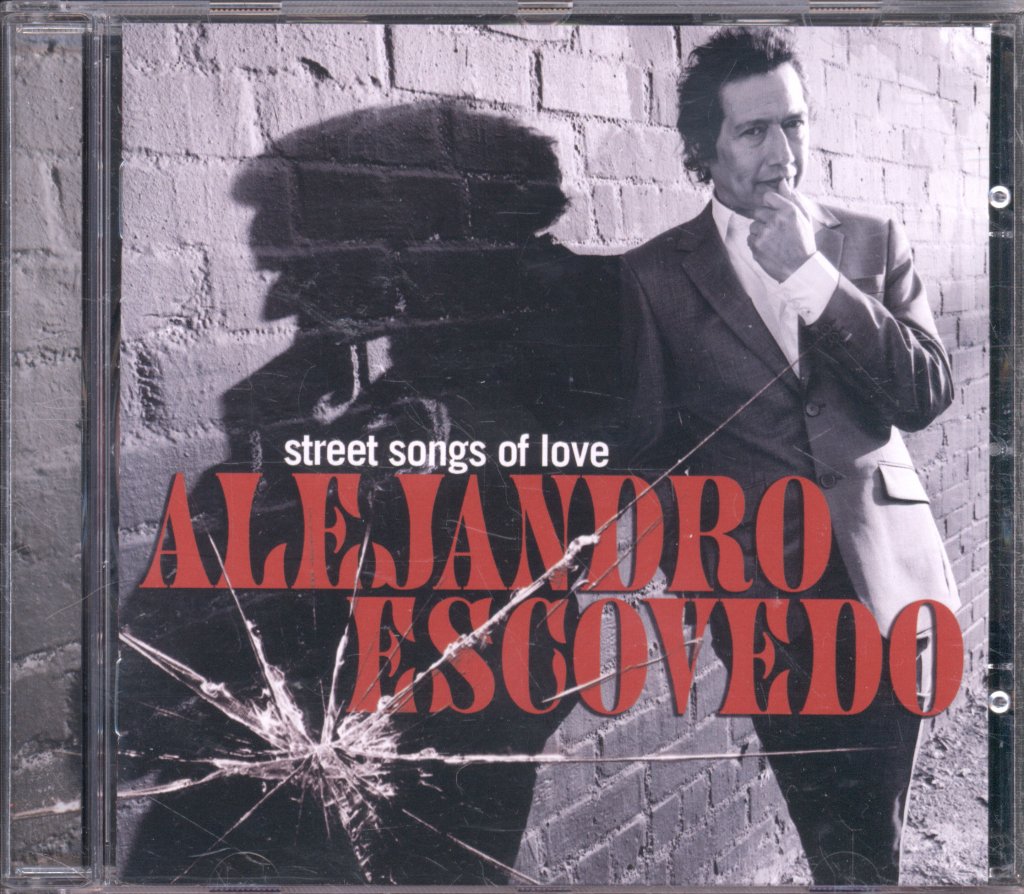 Alejandro Escovedo - Street Songs Of Love - Cd