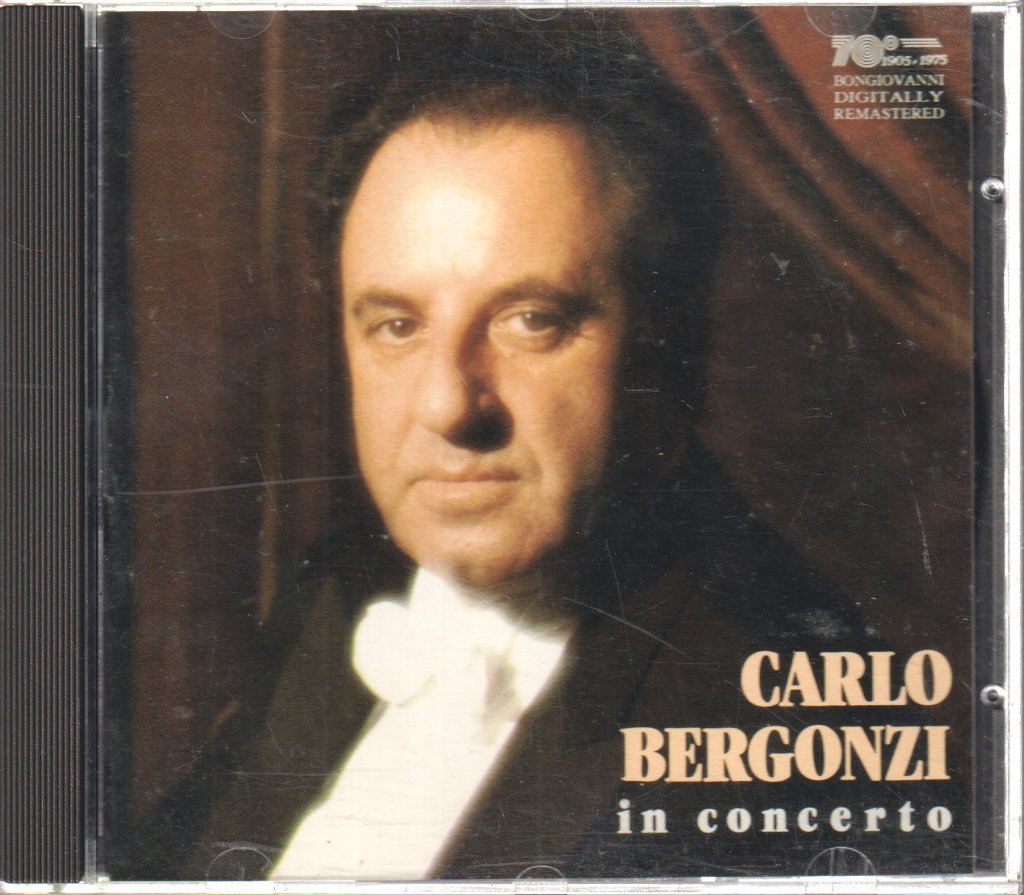 Carlo Bergonzi - In Concerto - Cd