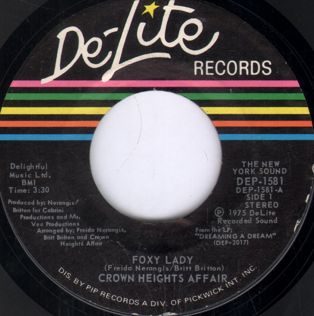 Crown Heights Affair - Foxy Lady - 7 Inch