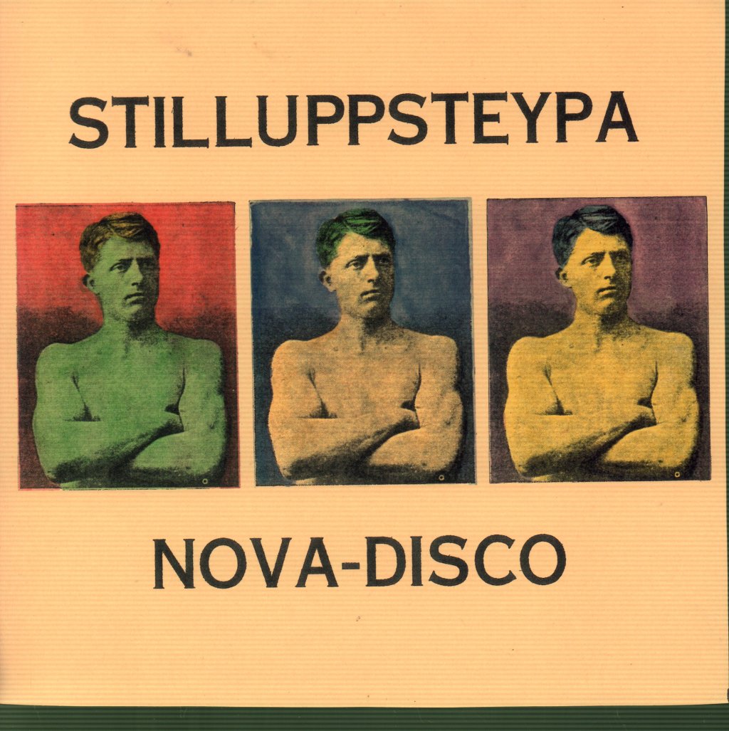 Stilluppsteypa - Nova Disco - 7 Inch