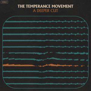 Temperance Movement - A Deeper Cut - Cd