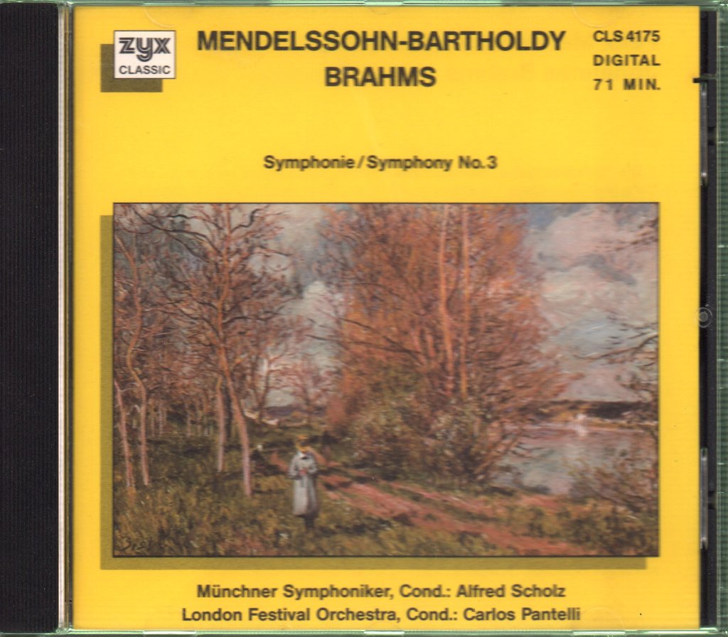 Münchner Symphoniker, Alfred Scholz, London Festival Orchestra, Carlos Pantelli - Mendelsohn / Brahms - Symphonie / Symphony No.3 - Cd