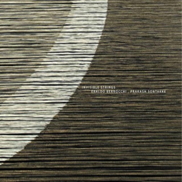 Eraldo Bernocchi, Prakash Sontakke - Invisible Strings - Lp