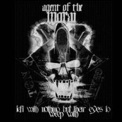 Agent Of The Morai - Left With Nothing But Their Eyes To Weep With - 12 Inch