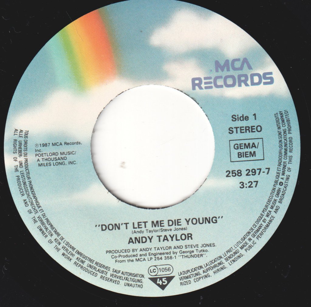 Andy Taylor - Don't Let Me Die Young - 7 Inch