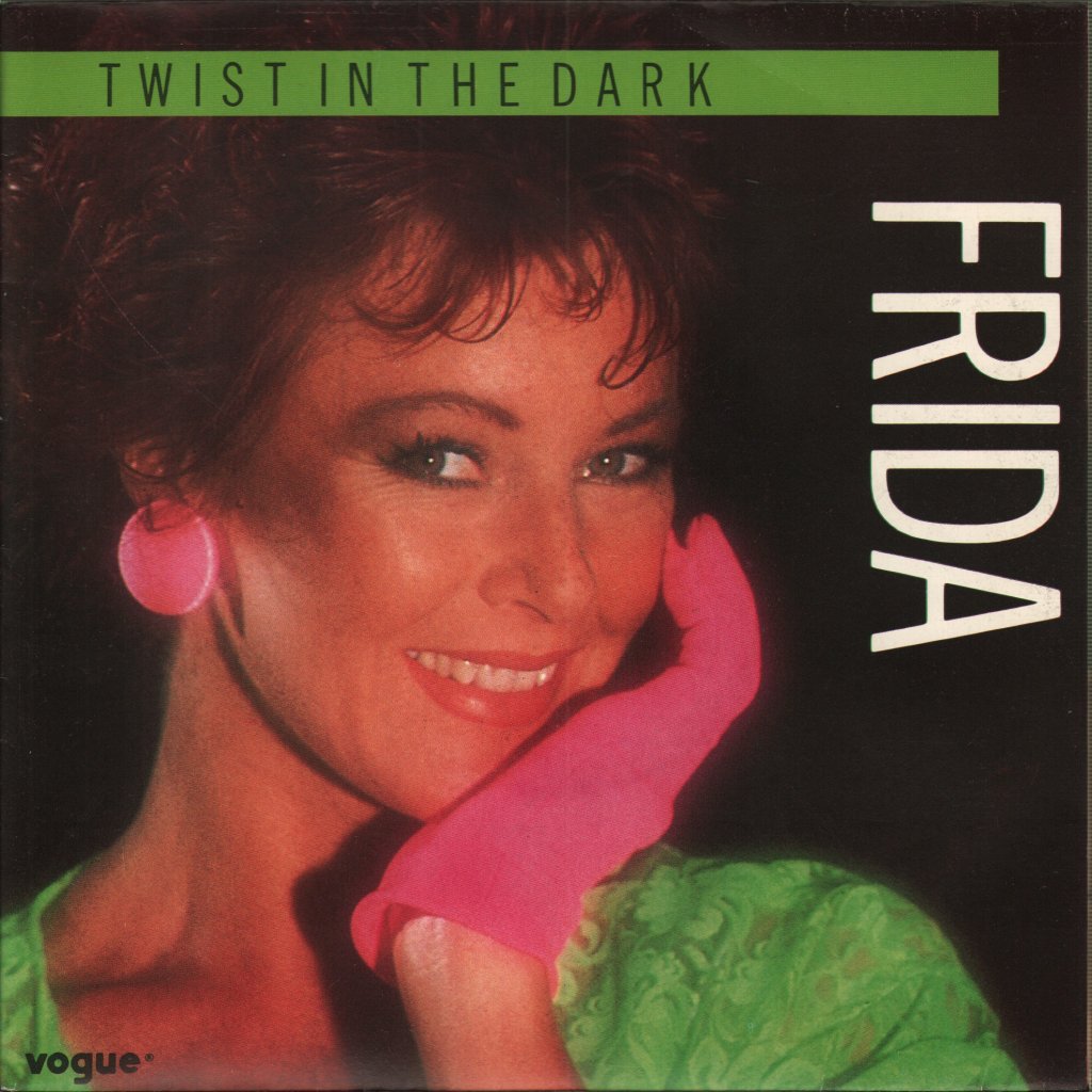 Frida - Twist In The Dark - 7 Inch