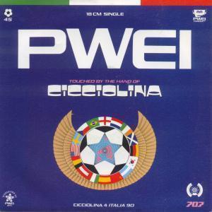 Pop Will Eat Itself - Touched By The Hand Of Cicciolina - 7 Inch