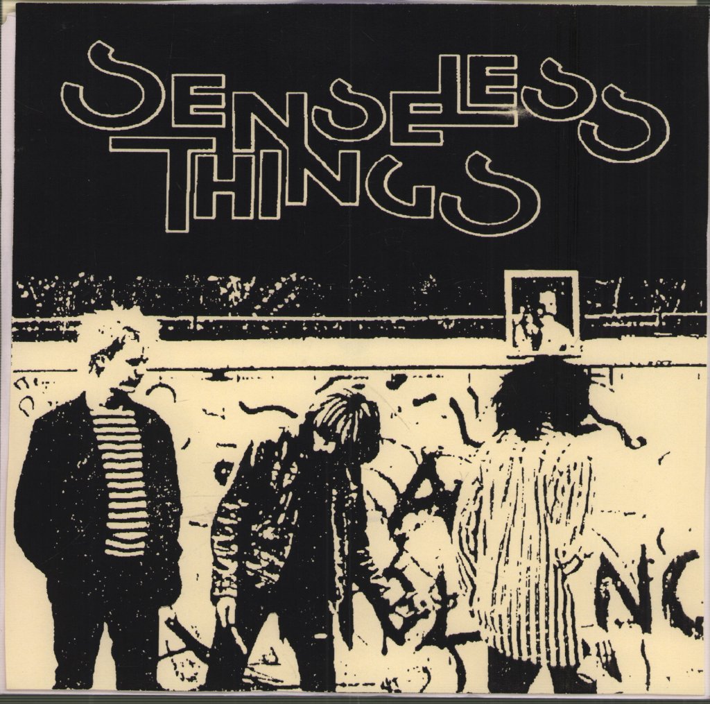 Senseless Things - Can't Stop Loving You - 7 Inch