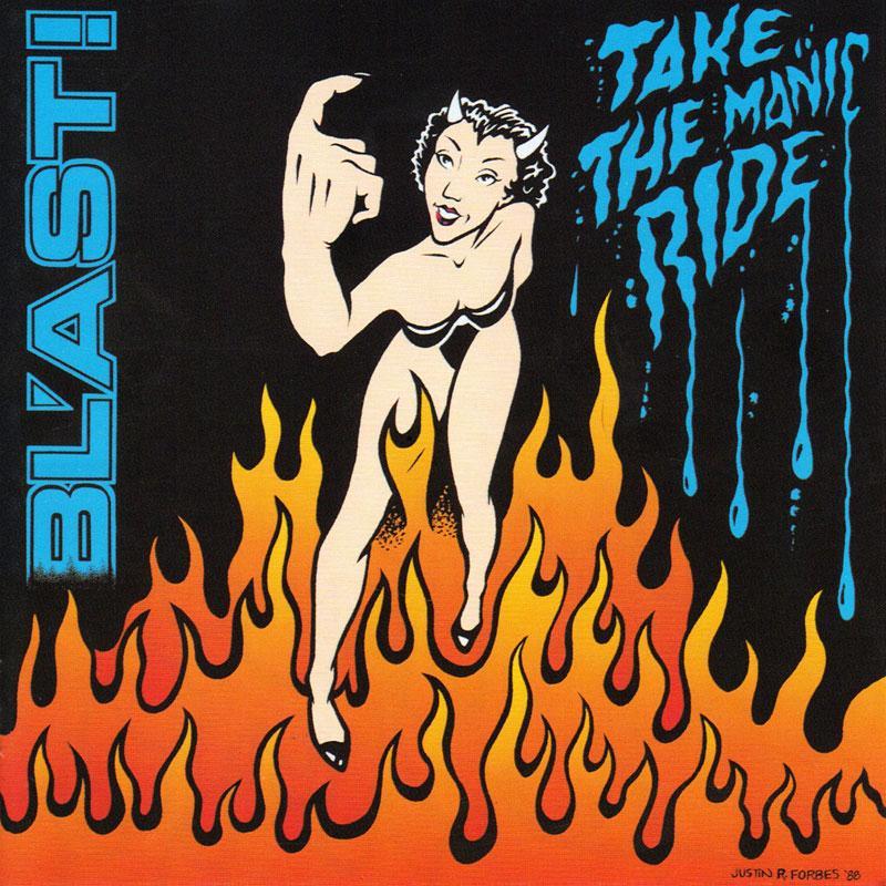 Blast - Take the Manic Ride - Lp