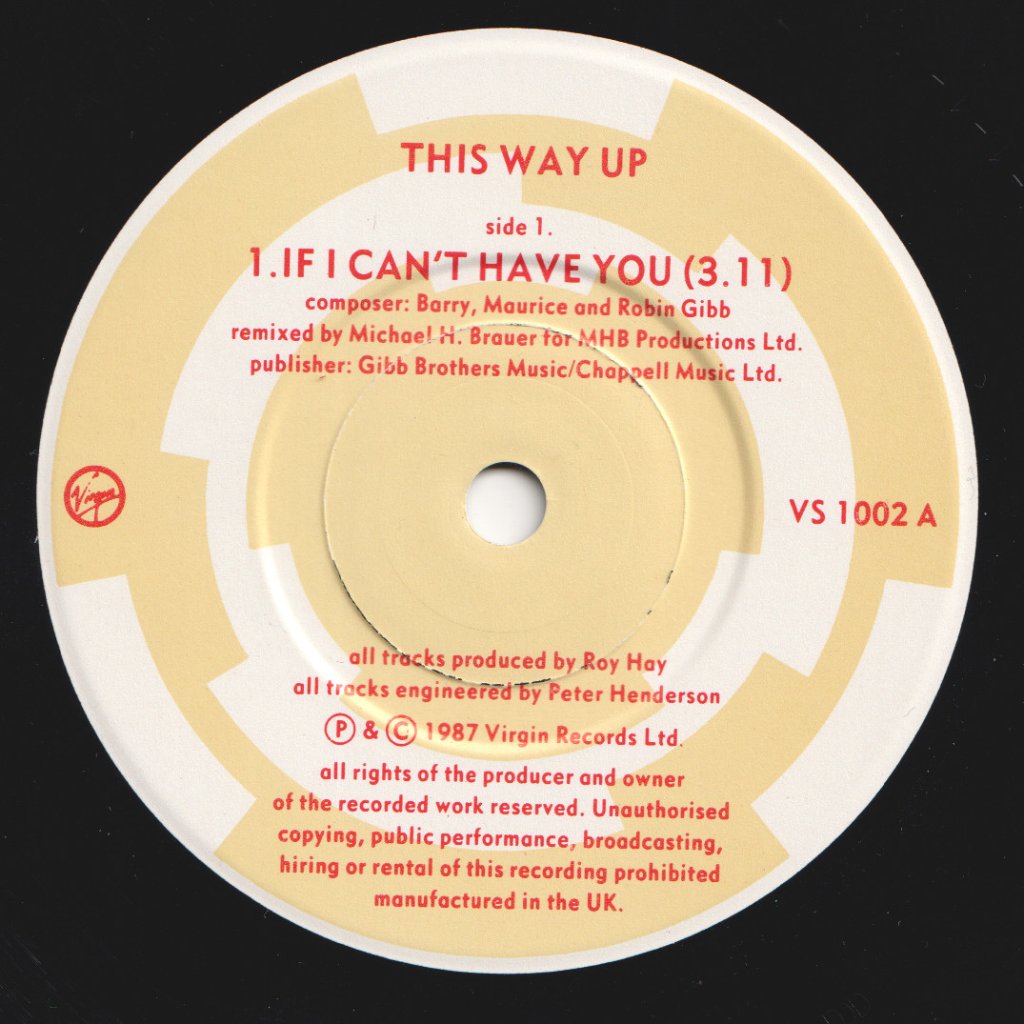 This Way Up - If I Can't Have You - 7 Inch