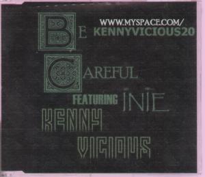 Kenny Vicious - Be Careful - Cd